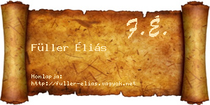 Füller Éliás névjegykártya
